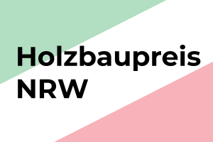 Holzbaupreis NRW