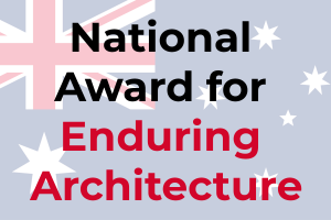 National Award for Enduring Architecture