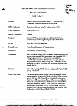 Walnut Lae Bridge, Philardelphia:Bericht für den Historic American Engineering Record von Helen P. Ross, August 1998, erweitert von Justin M. Spivey, März 2001
