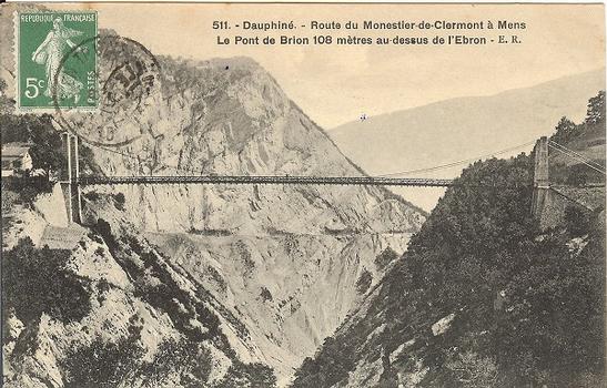 Dauphiné - Route de Monestier-de-Clermont à Mens: Le pont de Brion 108 mètres au dessus de l'Ebron