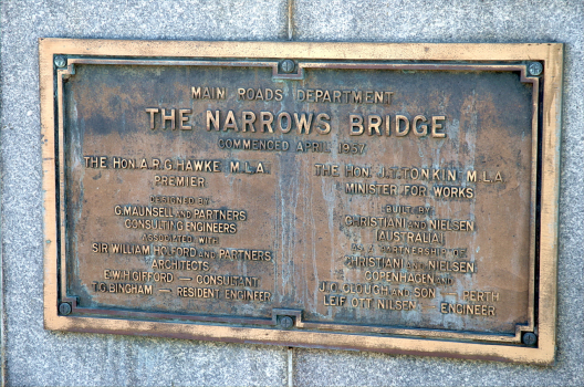 Narrows Bridge Plaque. Perth, Western Australia. : 
MAIN ROADS DEPARTMENT 
THE NARROWS BRIDGE 
COMMENCED APRIL 1957 
THE HON. A.R.G. HAWKE M.L.A. 
THE HON. J.T. TONKIN M.L.A. 
PREMIER 
MINISTER FOR WORKS 
DESIGNED BY 
BUILT BY 
G.MAUNSELL AND PARTNERS 
CHRISTIANI AND NIELSON 
CONSULTING ENGINEERS 
AUSTRALIA 
ASSOCIATED WITH 
AS A PARTNERSHIP OF 
SIR WILLIAM HOLFORD AND PARTNERS 
CHRISTIANI AND NIELSEN 
ARCHITECTS 
COPENHAGEN AND 
E.W.H. GIFFORD - CONSULTANT 
J.O. CLOUGH AND SON - PERTH 
T.G. BINGHAM - RESIDENT ENGINEER 
LEFI OTT NILSEN - ENGINEER