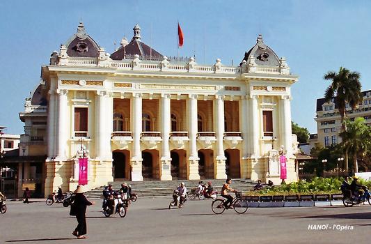 HANOÏ – L'Opéra ou Théâtre Municipal (Nha Hat Lon), construit en 1911