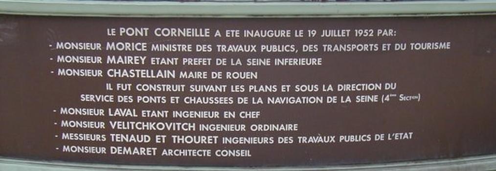 Pont Corneille sur la Seine à Rouen.Plaque commémorative