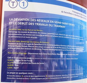 Ligne de Tramway T1 (Ile de France) - Panneau d'information concernant les travaux de prolongement de la ligne vers Asnières-Gennevilliers à partir de 2009: 4,9 km de ligne nouvelle