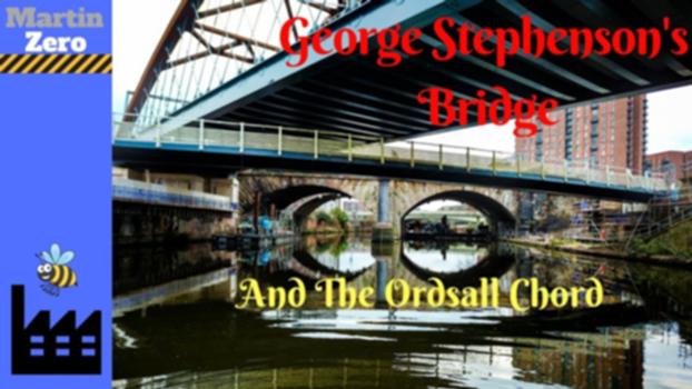George Stephenson's Bridge and The Ordsall Chord : In this video we take a look at George Stephenson's Bridge and the Ordsall Chord In Manchester/Salford. Due to the construction of the Ordsall chord railway link we can now see George Stephenson's original railway bridge that brought the first passenger railway into Manchester UK. This is a railway documentary style video that explores British and English history whilst also looking at fantastic railway architecture. We also hear from the first passengers that rode behind Stephenson's Rocket. 
Music: Wonder of Nature (Audio Network) Order 653076