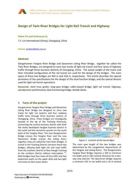  Design of Twin River Bridges for Light Rail Transit and Highway