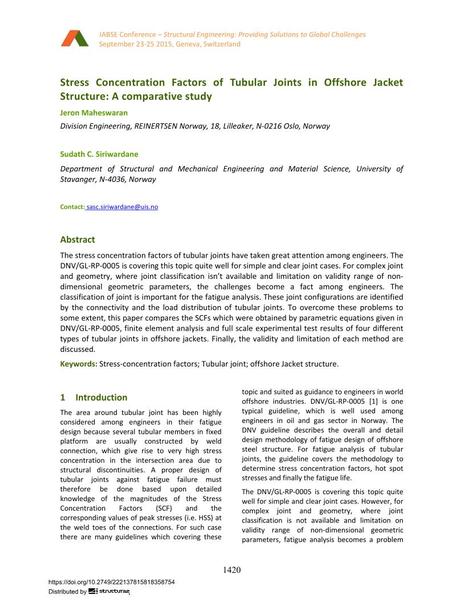  Stress Concentration Factors of Tubular Joints in Offshore Jacket Structure: A comparative study