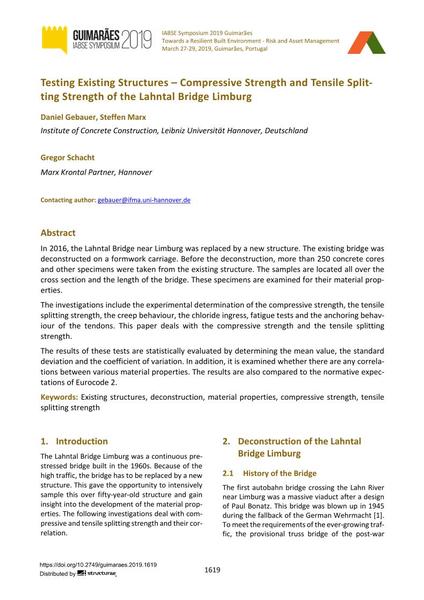  Testing Existing Structures – Compressive Strength and Tensile Split- ting Strength of the Lahntal Bridge Limburg