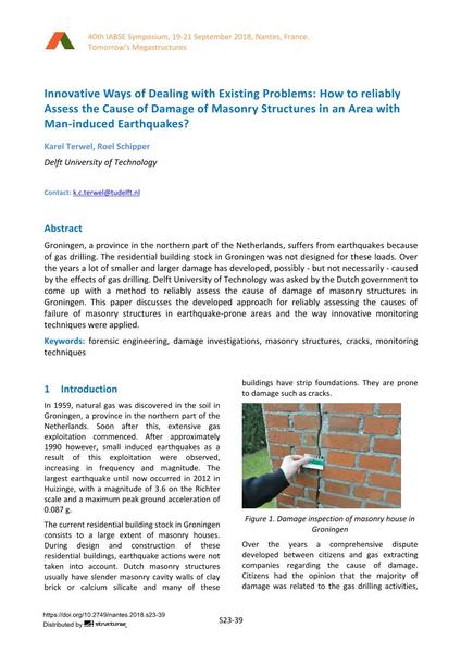  Innovative Ways of Dealing with Existing Problems: How to reliably Assess the Cause of Damage of Masonry Structures in an Area with Man-induced Earthquakes?