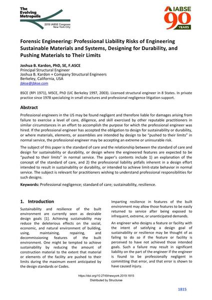  Forensic Engineering: Professional Liability Risks of Engineering Sustainable Materials and Systems, Designing for Durability, and Pushing Materials to Their Limits