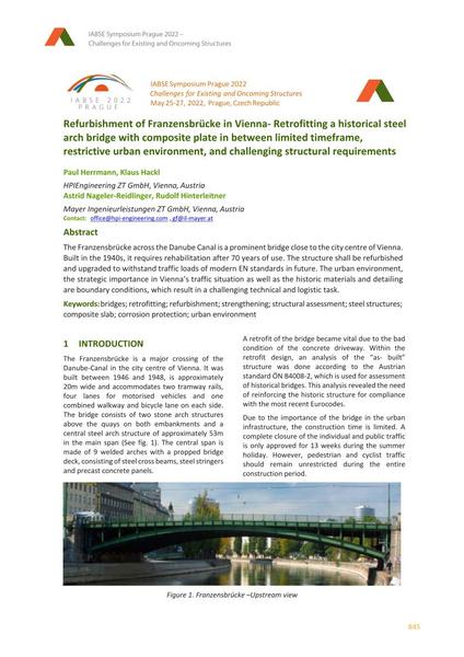 Refurbishment of Franzensbrücke in Vienna- Retrofitting a historical steel arch bridge with composite plate in between limited timeframe, restrictive urban environment, and challenging structural requirements