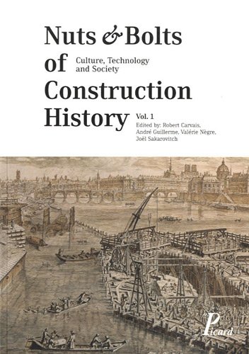  Nuts & Bolts of Construction History [Vol. 1]