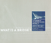  What Is a Bridge?