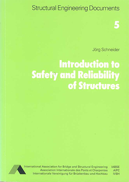  Introduction to safety and reliability of structures