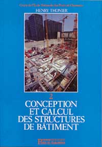  Conception et calcul des structures de bâtiment (Tome 2)