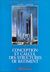  Conception et calcul des structures de bâtiment (Tome 3)