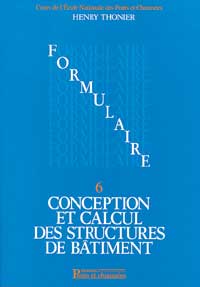  Conception et calcul des structures de bâtiment (Tome 6)