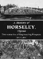 A History of Horseley, Tipton