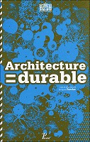  Architecture = durable