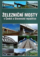  Železniční mosty v České a Slovenské republice