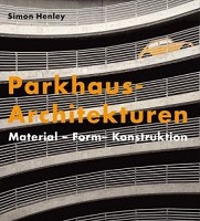  Parkhaus-Architekturen