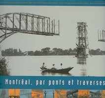  Montréal, par ponts et traverses