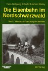 Die Eisenbahn im Nordschwarzwald (I)