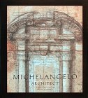  Michelangelo: Architect