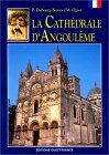 La Cathédrale d'Angoulême