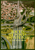  Routes et Ponts en Yvelines, du XIXe au XXe siècle