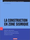La Construction en zone sismique