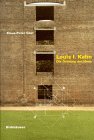  Louis I. Kahn, Die Ordnung der Ideen