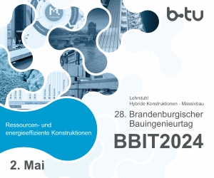 Ressourcen- und energieefiziente Konstruktionen am 28. Brandenburgischen Bauingenieurtag