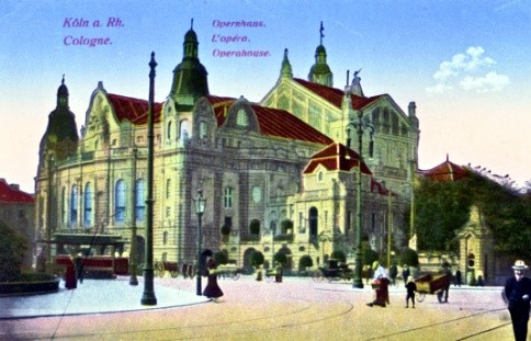 First opera house in Cologne as seen in a postcard dated 1920 