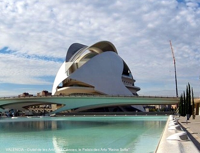 Fiche média no. 51312 VALENCE (Valence) – « Palau des Arts Reina Sofia » sur le site de la « Ciutat de les Arts i les Ciènces », pour représentations artistiques, musicales, théâtrales