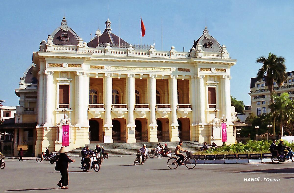 HANOÏ – L'Opéra ou Théâtre Municipal (Nha Hat Lon), construit en 1911 