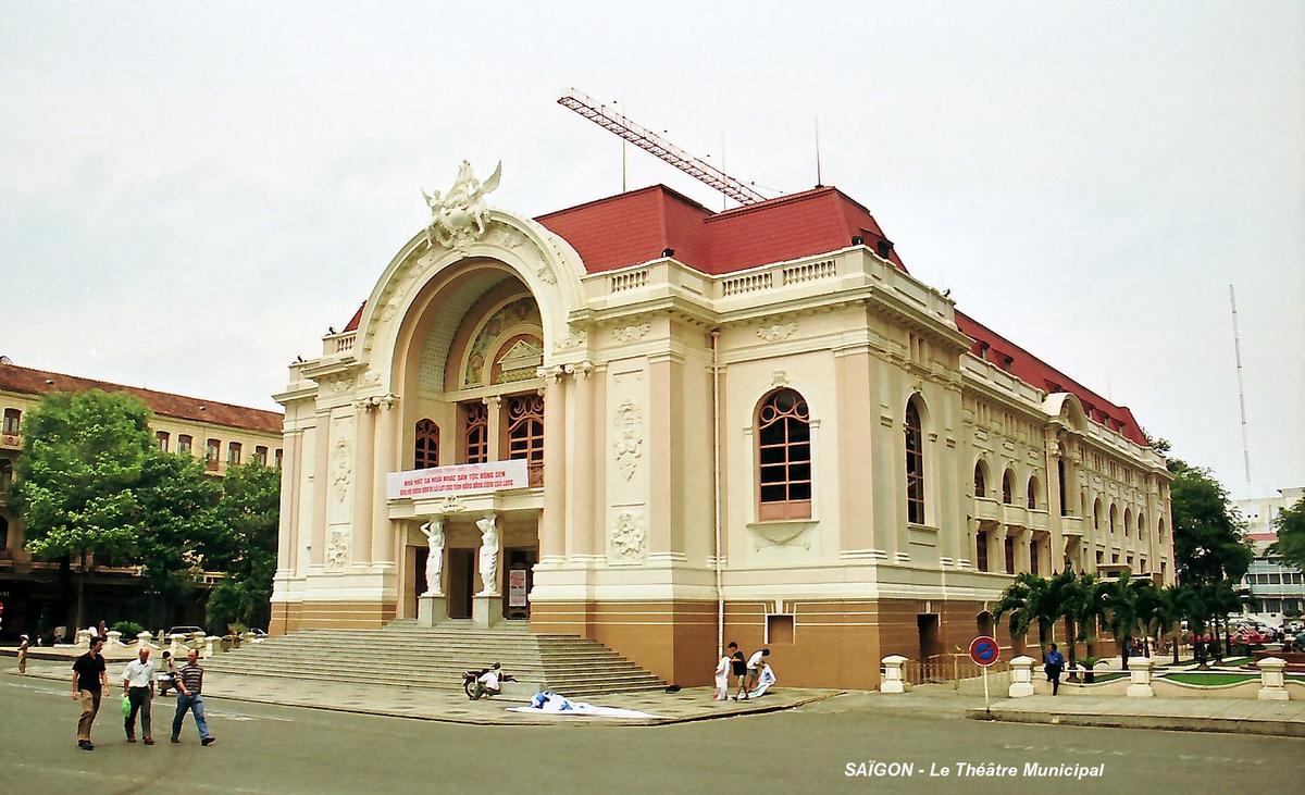 HO CHI MINH Ville – L'Opéra ou Théâtre Municipal, construit en 1899 
