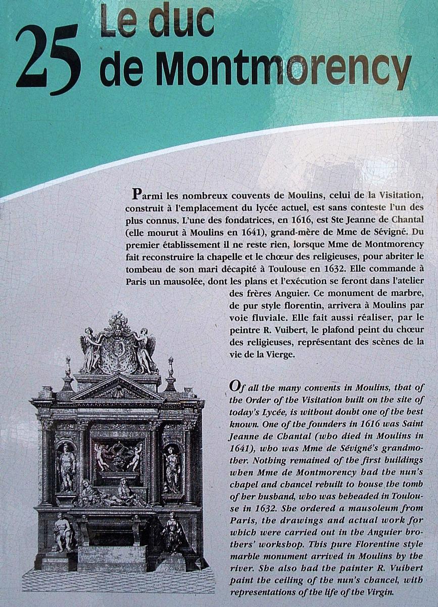 Fiche média no. 78145 Moulins - Ancienne chapelle du couvent de la Visitation (chapelle du lycée Banville) - Panneau d'information sur le mausolée du duc de Montmorency