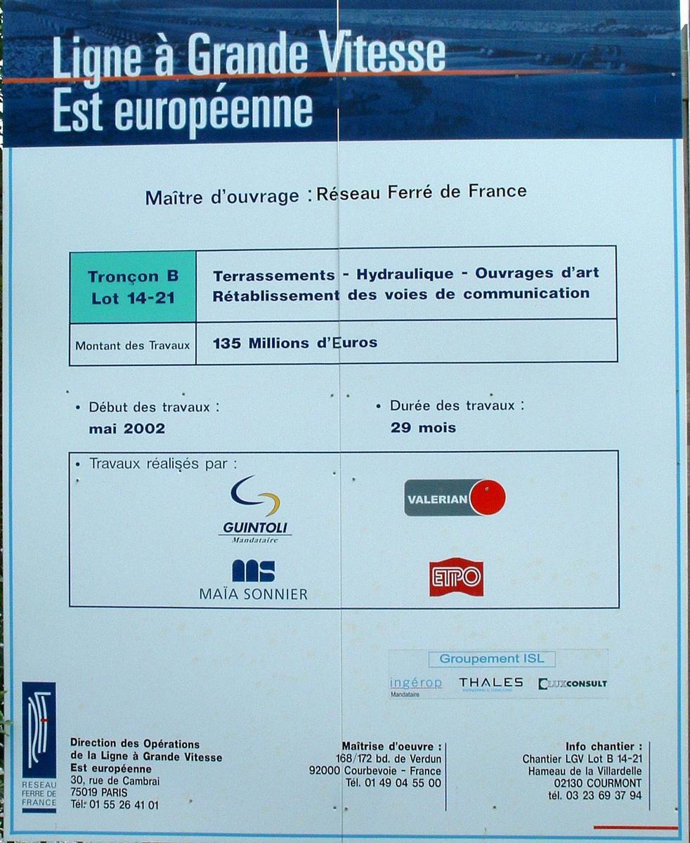 LGV Est Européenne - Viaduc de Tramery - Panneau d'information sur le lot 14 - 21 dont fait partie le viaduc 