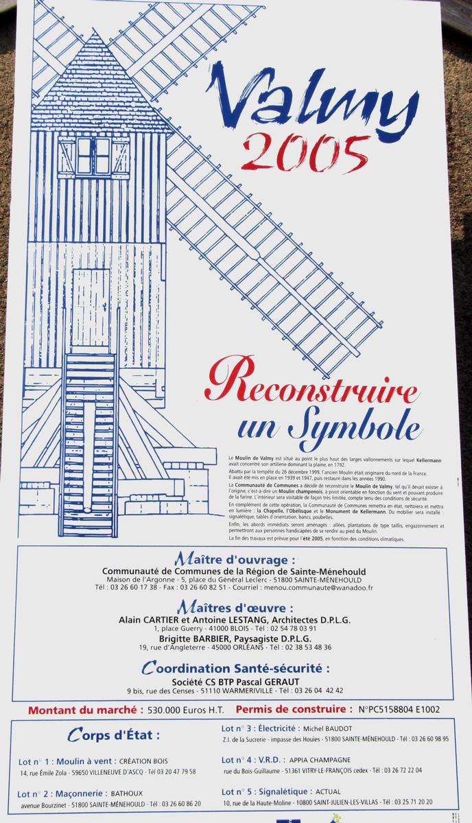 Moulin de Valmy reconstruit en 2005 après sa destruction par la tempête de 1999 - Panneau d'information 