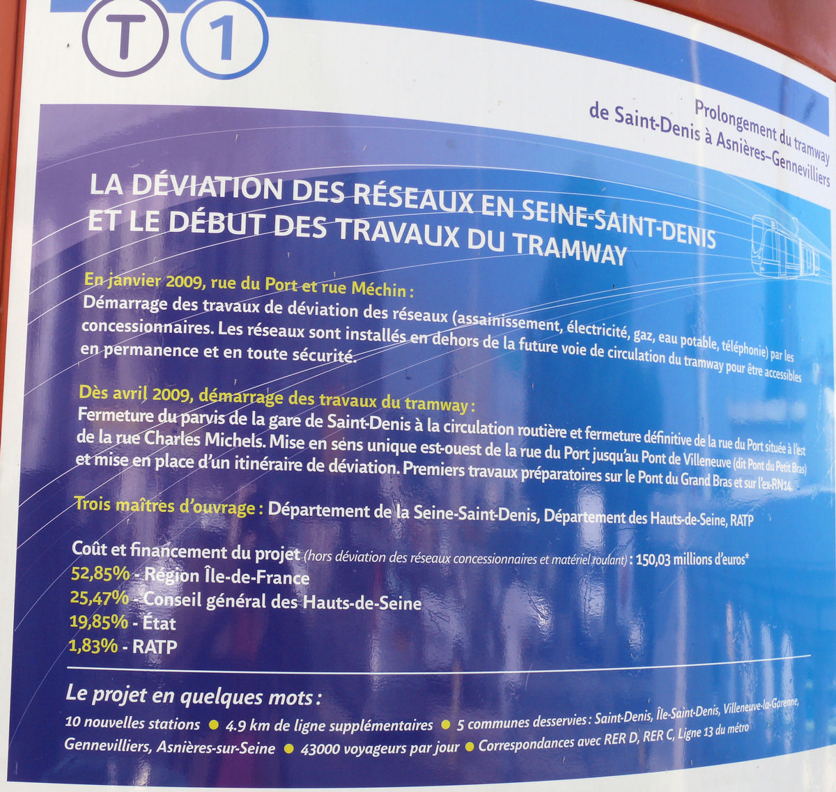 Fiche média no. 144454 Ligne de Tramway T1 (Ile de France) - Panneau d'information concernant les travaux de prolongement de la ligne vers Asnières-Gennevilliers à partir de 2009: 4,9 km de ligne nouvelle